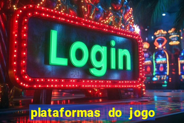 plataformas do jogo do tigre